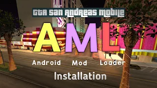 How To Install Gta Sa AML For Gta Sa Android | Modder Banda