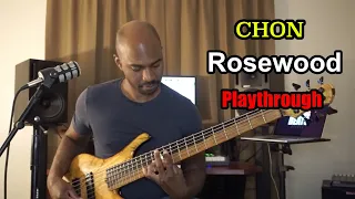 CHON "Rosewood" Bass Play Through - Anthony Crawford