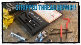 Stripped Threads?  How To Fix It Using A Helicoil Thread Repair Kit!