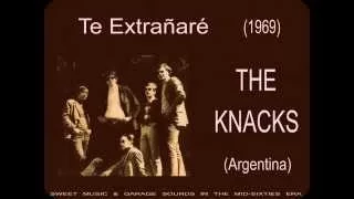 The Knacks - Te Extrañaré (1969)