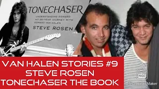 Van Halen Stories #9 Steven Rosen