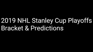 2019 Stanley Cup Playoffs bracket & predictions