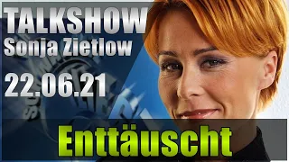 Sonja Zietlow Talkshow - Enttäuscht [22.06.21]