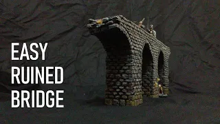 Make a Ruined Bridge from XPS Foam!