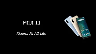 MIUI 11 on Xiaomi Mi A2 Lite