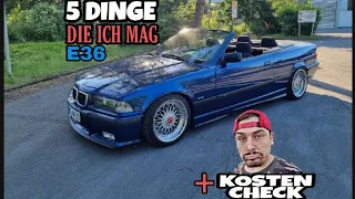 5 Dinge die ich mag an meinem E36 | BMW |  Kostencheck |  Hinterhofjargon