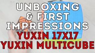 Unboxing! YuXin 17x17 & Multi-Cube | Распаковка самого большого кубика!