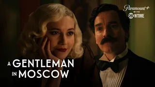 A Gentleman in Moscow | The Count and Anna Urbanova Have an Eventful Dinner (S1, E2) | SHOWTIME