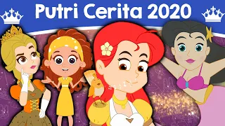 Putri Cerita 2020 | Dongeng Bahasa Indonesia Terbaru 2020 | Cerita2 Dongeng | Dongeng Anak