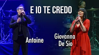 E io te credo - Antoine ft  Giovanna De Sio - " Duetti Napoletani… Napoli canta in coppia "