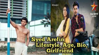 SYED AREFIN LIFESTYLE|SHANTU|"KHELAGHAR"|BENGALI TV SERIAL|SYED ARFIN'S AGE,CAREER|ST*R JA*SHA|ARFIN