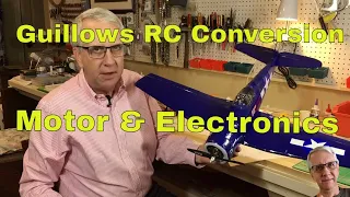 Guillows RC Conversion Motor & Electronics