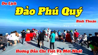 Du Lịch Đảo Phú Quý - Bình Thuận 2023 | Hướng Dẫn Đi Tàu Cao Tốc Và Những Điểm Tham Quan Trên Đảo
