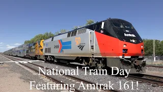 May 11, 2024's National Train Day Featuring Amtrak 161!