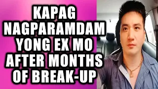 Dapat gawin kapag nagparamdam yong ex mo after months of break-up #450