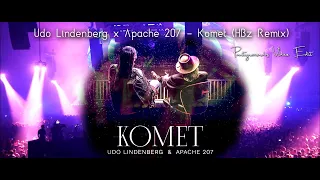 Udo Lindenberg x Apache 207 - Komet (Partyrecordz Video Edit feat. HBz Remix)