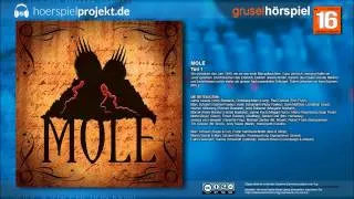 Mole - Folge 1 (Grusel / Horror / Hörspiel / Hörbuch / Komplett)