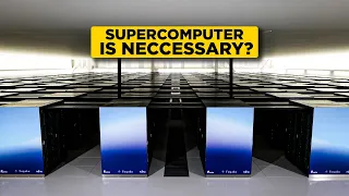 Why do we need a supercomputer