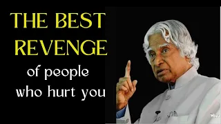 The Best Revenge || Dr APJ Abdul Kalam Sir Quotes || APJ Quotes In English || Motivational Quotes