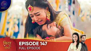 Sindoor Ki Keemat - The Price of Marriage Episode 147 - English Subtitles