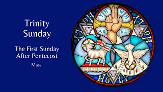 Trinity Sunday  - 10:00 AM - June 4th, 2023