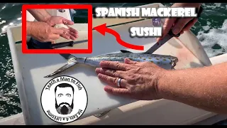 Can You Make Spanish Mackerel Sushi in Boat? 🐟 | LSG Grill & Black Seabass | Teach a Man to Fish