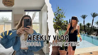 Phobia Struggles + Did I Manifest This | Week