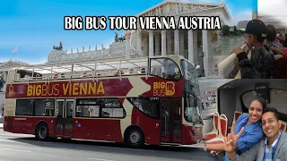 HOP-ON HOP—OFF BUS TOUR IN VIENNA AUSTRIA | BIG BUS TOUR IN VIENNA