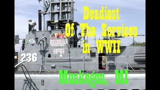 Deadliest Services in WWII, Muskegon Mi