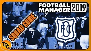 FM19 Dundee Squad Guide - SPFL Team Review in Football Manager 2019