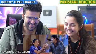 Pakistani Couple Reacts To Johnny Lever Comedy From | Aamdani Athanni Kharcha Rupaiya