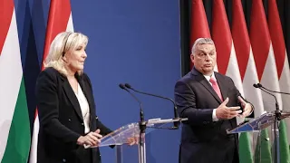 Five takeaways from Hungarian PM Viktor Orban's meeting with French far-right leader Le Pen