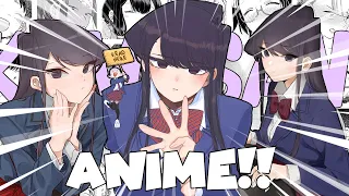 Komi San Anime is COMING!!!