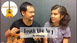 Touch the Sky (Hillsong) Ukulele Worship Cover by Amor Perez