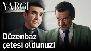 Yargı 32. Bölüm - Düzenbaz Çetesi Oldunuz!