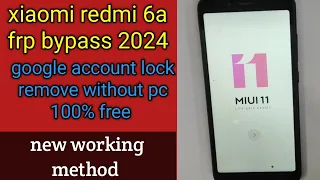 mi 6a frp bypass without pc 2024