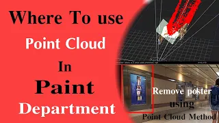 Where To use  Point Cloud  In Paint  Department