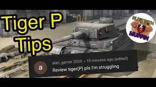 Tips and Tricks Tiger P WOT Blitz