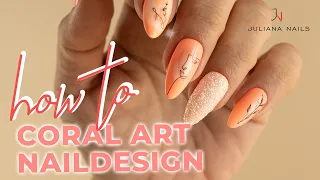 Coral Art Nails Look Box - Tutorial mit Martina / Juliana Nails