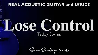 Lose Control - Teddy Swims (Acoustic Karaoke)