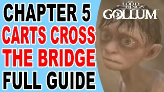 The Lord of The Rings Gollum Use the carts to cross the bridge - Mission Objective from Chapter 5