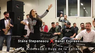 Stana Stepanescu ❌ Banat Express 🎹🎷🎻 LIVE  Ardeleană | Rugă Zorlentu Mare