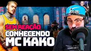 SEM REAÇÃO | Conhecendo o MC KAKO | Tempo (734 Acústico)