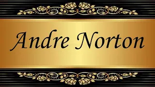 Andre Norton| Audiobooks | Books | Free E-Books