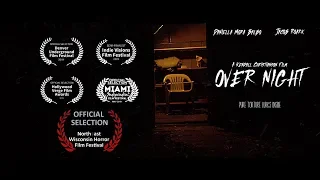 Over Night | Short Horror Film
