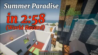 Summer Paradise Speedrun in 2:58 (World Record)