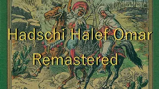 Dschinghis Khan - Hadschi Halef Omar | Remastered - 2021