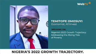 Nigeria’s 2022 Growth Trajectory: Addressing Unemployment & Poverty