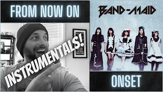 WOW!! First Reaction Band Maid INSTRUMENTALS From Now On, Onset!