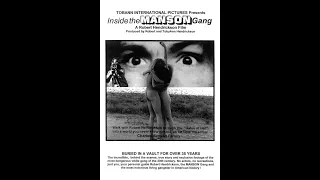 Inside the Manson gang 2007 documentary with 1973 old Manson documentary unreleased footages